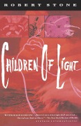 Cover-Bild zum Titel 'Children of Light' von 'Robert Stone'