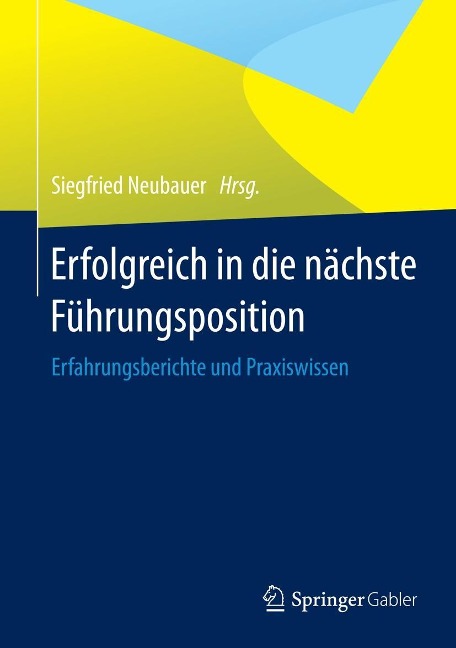 Erfolgreich in die nächste Führungsposition - 