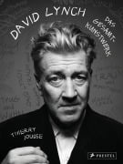 Cover-Bild zum Titel 'David Lynch - Das Gesamtkunstwerk' von 'Thierry Jousse'