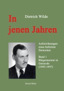 Cover-Bild zum Titel 'In jenen Jahren' von 'Dietrich Wilde'