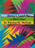 Cover-Bild zum Titel 'Bianca's Napoli Bar' von 'Thomas M. McDade'