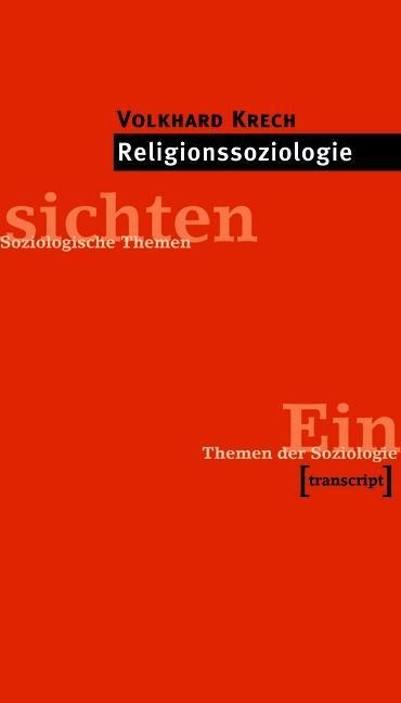 Religionssoziologie - Volkhard Krech
