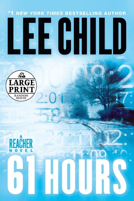 61 Hours - Lee Child