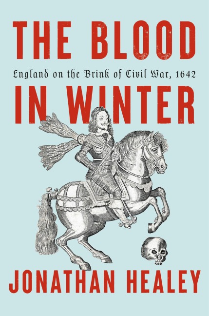 The Blood in Winter - Jonathan Healey