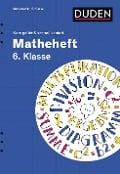 Cover-Bild zum Titel 'Matheheft 6. Klasse - kurz geübt & schnell kapiert' von 'Fritz Kammermeyer, Roland Zerpies'