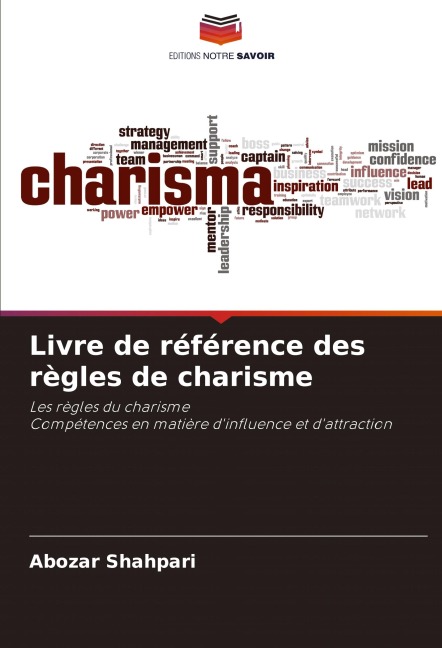 Livre de référence des règles de charisme - Abozar Shahpari