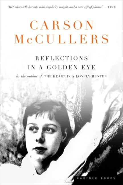 Reflections in a Golden Eye - Carson McCullers