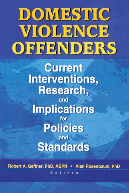 Domestic Violence Offenders - Alan Rosenbaum