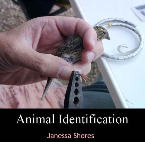 Animal Identification - Janessa Shores