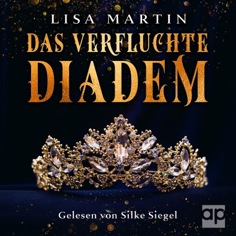 Das verfluchte Diadem - Lisa Martin