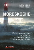 Cover-Bild zum Titel 'Mordsköche' von 'Harald H. Risius, Harald Risius, Patrick Coudert'