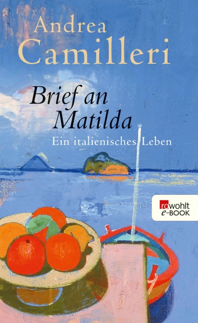 Brief an Matilda - Andrea Camilleri