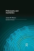 Cover-Bild zum Titel 'Philosophy and Aesthetics' von 'James W. Manns'