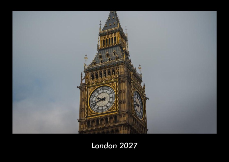 London 2027 Fotokalender DIN A3 - Tobias Becker