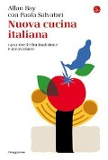 Cover-Bild zum Titel 'Nuova cucina italiana. 1400 ricette fra tradizione e innovazione' von 'Allan Bay'