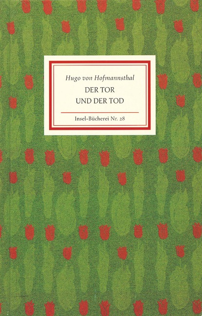 Der Tor und der Tod - Hugo von Hofmannsthal