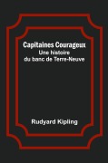 Cover-Bild zum Titel 'Capitaines Courageux' von 'Rudyard Kipling'
