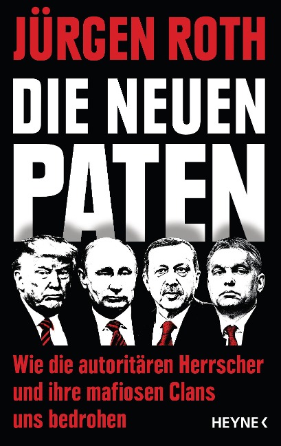 Die neuen Paten - Jürgen Roth