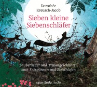 Cover-Bild zum Titel 'Sieben kleine Siebenschläfer' von 'Dorothée Kreusch-Jacob'