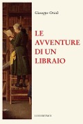 Cover-Bild zum Titel 'Le avventure di un libraio' von 'Giuseppe Orioli'