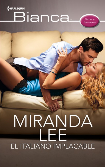 El italiano implacable - Miranda Lee