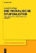 Die moralische Stufenleiter - Hendrik Klinge
