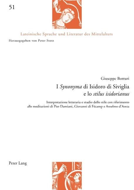I Synonyma di Isidoro di Siviglia e lo stilus isidorianus - Giuseppe Botturi