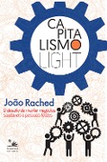 Capitalismo light - João Rached