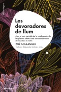 Les devoradores de llum - Zoë Schlanger