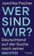 Cover-Bild zum Titel 'Wer sind wir?' von 'Joschka Fischer'