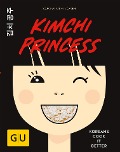 Cover-Bild zum Titel 'Kimchi Princess' von 'Young-Mi Park-Snowden'
