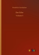 Cover-Bild zum Titel 'Der Erbe' von 'Friedrich Gerstäcker'