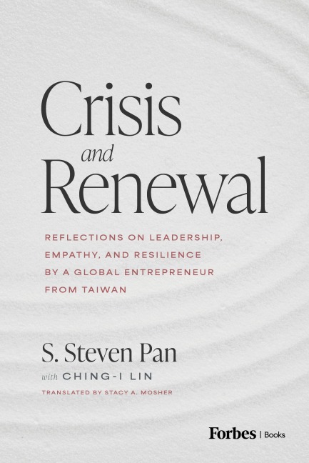 Crisis and Renewal - S Steven Pan