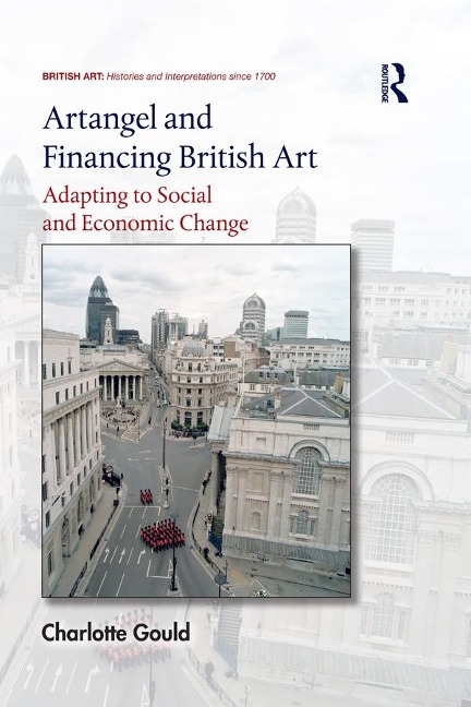 Artangel and Financing British Art - Charlotte Gould