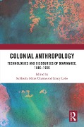 Colonial Anthropology - 
