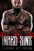 Cover-Bild zum Titel 'Inked Sins (Fallen Angels MC, #1)' von 'Claire St. Rose'
