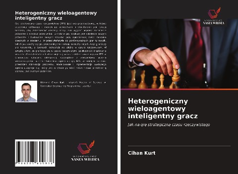 Heterogeniczny wieloagentowy inteligentny gracz - Cihan Kurt