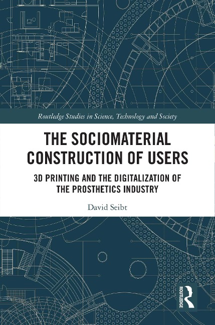 The Sociomaterial Construction of Users - David Seibt