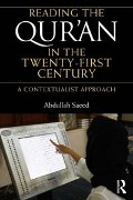 Cover-Bild zum Titel 'Reading the Qur'an in the Twenty-First Century' von 'Abdullah Saeed'