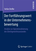 Cover-Bild zum Titel 'Der Fortführungswert in der Unternehmensbewertung' von 'Stefan Drefke'