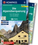 KOMPASS Wanderführer Die Alpenüberquerung vom Königssee zum Gardasee, 26 Etappen mit Extra-Tourenkarte - Andreas Möder