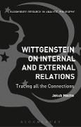 Cover-Bild zum Titel 'Wittgenstein on Internal and External Relations' von 'Jakub Mácha'