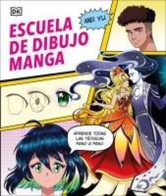 Escuela de Dibujo Manga (Manga Drawing School) - Mei Yu