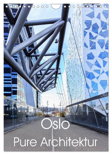 Oslo - Pure Architektur (Wandkalender 2024 DIN A4 hoch), CALVENDO Monatskalender - Thomas Klinder