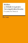 Cover-Bild zum Titel 'Le Malade imaginaire / Der eingebildete Kranke' von 'Moliere'