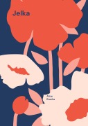 Cover-Bild zum Titel 'Jelka' von 'Alice Branka'