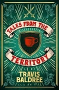 Cover-Bild zum Titel 'Tales from the Territory' von 'Travis Baldree'