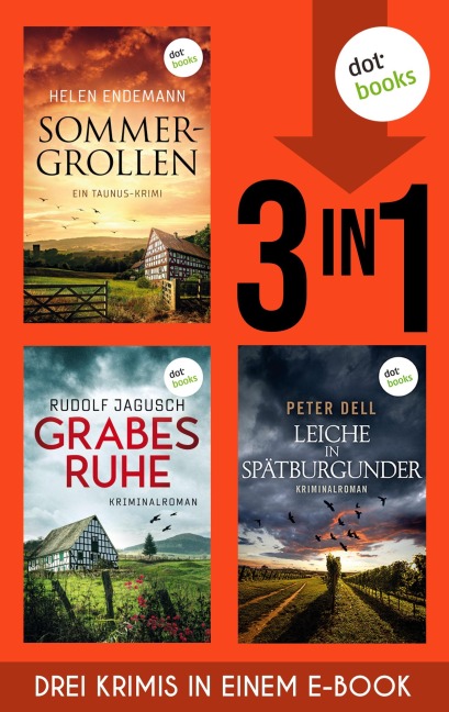 Sommergrollen, Grabesruhe & Leiche in Spätburgunder - Helen Endemann, Rudi Jagusch, Peter Dell