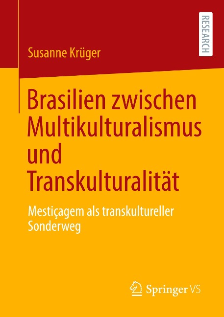 Brasilien zwischen Multikulturalismus und Transkulturalität - Susanne Krüger