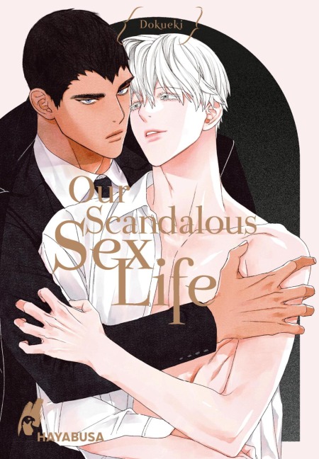 Our Scandalous Sex Life - Dokueki